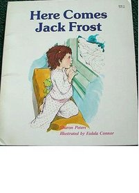 Here Comes Jack Frost (Giant First Start Reader)