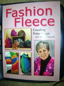 Fashion Fleece- Creating Polar Magic