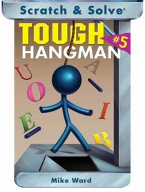 Scratch & Solve Tough Hangman #5 (Scratch & Solve Series)