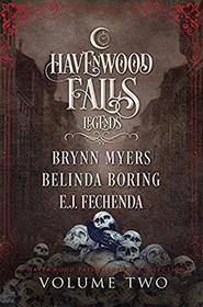 Legends of Havenwood Falls Volume Two (Legends of Havenwood Falls Collections)