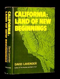 California: Land of New Beginnings