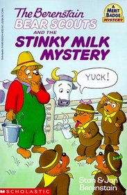 The Berenstain Bear Scouts and the Stinky Milk Mystery (Berenstain Bear Scouts)