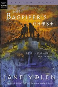 Bagpiper's Ghost: Tartan Magic, Book Three