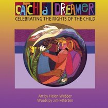 Catch A Dreamer: CELEBRATING THE RIGHTS OF THE CHILD