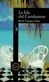 LA Isla Del Cundeamor