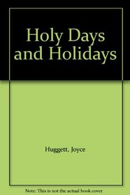 Holy Days and Holidays