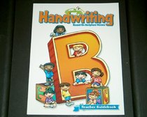 Reason for Handwriting - Man B Guidebook: Manuscript B Guidebook (Reason for Handwriting)