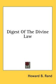 Digest Of The Divine Law