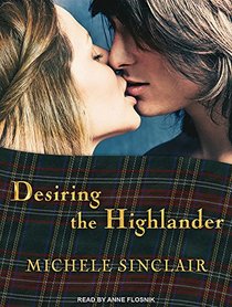 Desiring the Highlander (McTiernay Brothers)