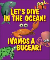 Let's Dive in the Ocean! Vamos a bucear!