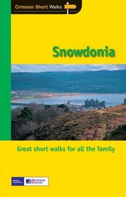 Snowdonia: Short Walks
