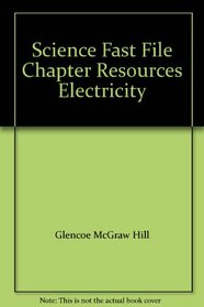 Science Fast File Chapter Resources Electricity