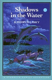 Shadows in the Water: A Starbuck Family Adventure, Book Two