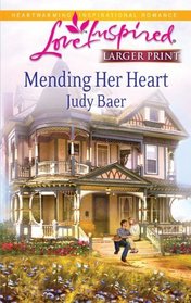 Mending Her Heart (Steeple Hill Love Inspired) (Larger Print)