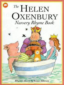 The Helen Oxenbury Nursery Rhyme Book (Oxford Nursery Story Book)