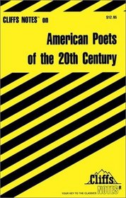 Cliff Notes: American Poets of the 20th Century