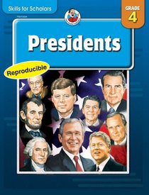 Presidents (Skills for Scholars, Grade 4)