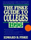 Fiske Guide to Colleges 1996