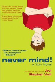 Never Mind! A Twin Novel (Turtleback School & Library Binding Edition)