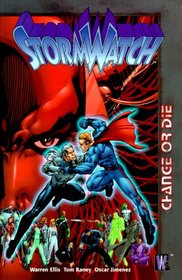 StormWatch Vol. 3: Change or Die