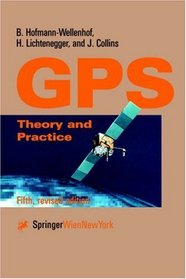 Global Positioning System : Theory and Practice