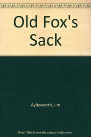 Old Fox's Sack