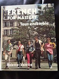 French for Mastery, Tous ensemble