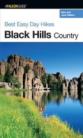 Best Easy Day Hikes Black Hills Country (Best Easy Day Hikes Series)