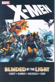 X-Men Vol. 2: Blinded by the Light