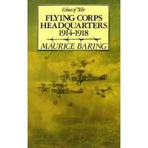 Flying Corps Headquarters, 1914-1918 (Echoes of War)