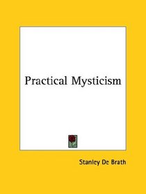 Practical Mysticism