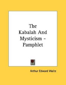 The Kabalah And Mysticism - Pamphlet