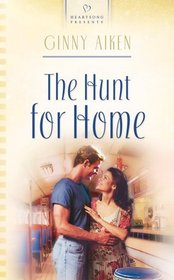 The Hunt for Home (Heartsong Presents, No 645)