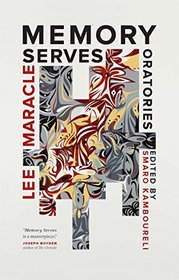 Memory Serves and Other Essays (Writer as Critic)