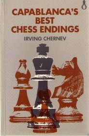 Capablanca's Best Chess Endings (Oxford chess books)
