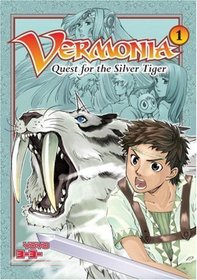 Quest for the Silver Tiger (Vermonia, Bk 1)