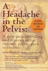 Headache in the Pelvis 5th Edition