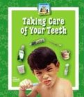 Taking Care of Your Teeth (Healthy Habits)