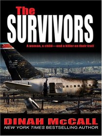 The Survivors (Wheeler Large Print Book Series)