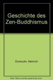 Geschichte des Zen-Buddhismus (German Edition)