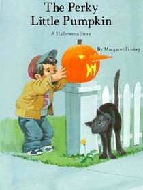 The Perky Little Pumpkin (Special Holiday Books)
