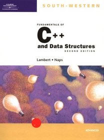 Fundamentals of C++ and Data Structures: Advanced Course, Second Edition