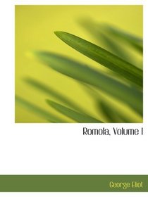 Romola, Volume I