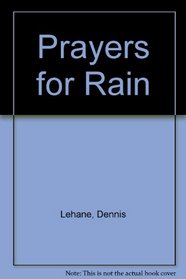 Prayers for Rain