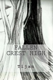 Fallen Crest High (Volume 1)