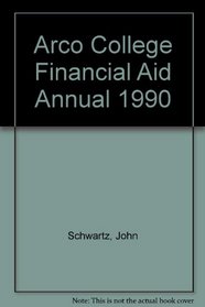 Arco College Financial Aid Annual 1990
