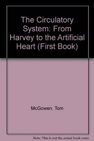 The Circulatory System (First Books)
