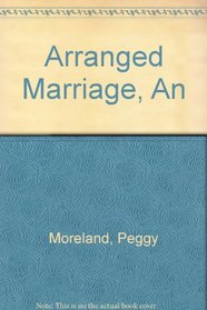 An Arranged Marriage (Lone Star Country Club)