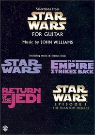 Selections from Star Wars for Guitar (Star Wars)