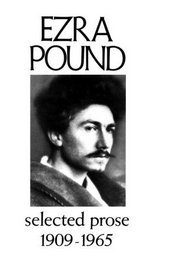 Selected Prose, 1909-1965 (New Directions Paperbook)